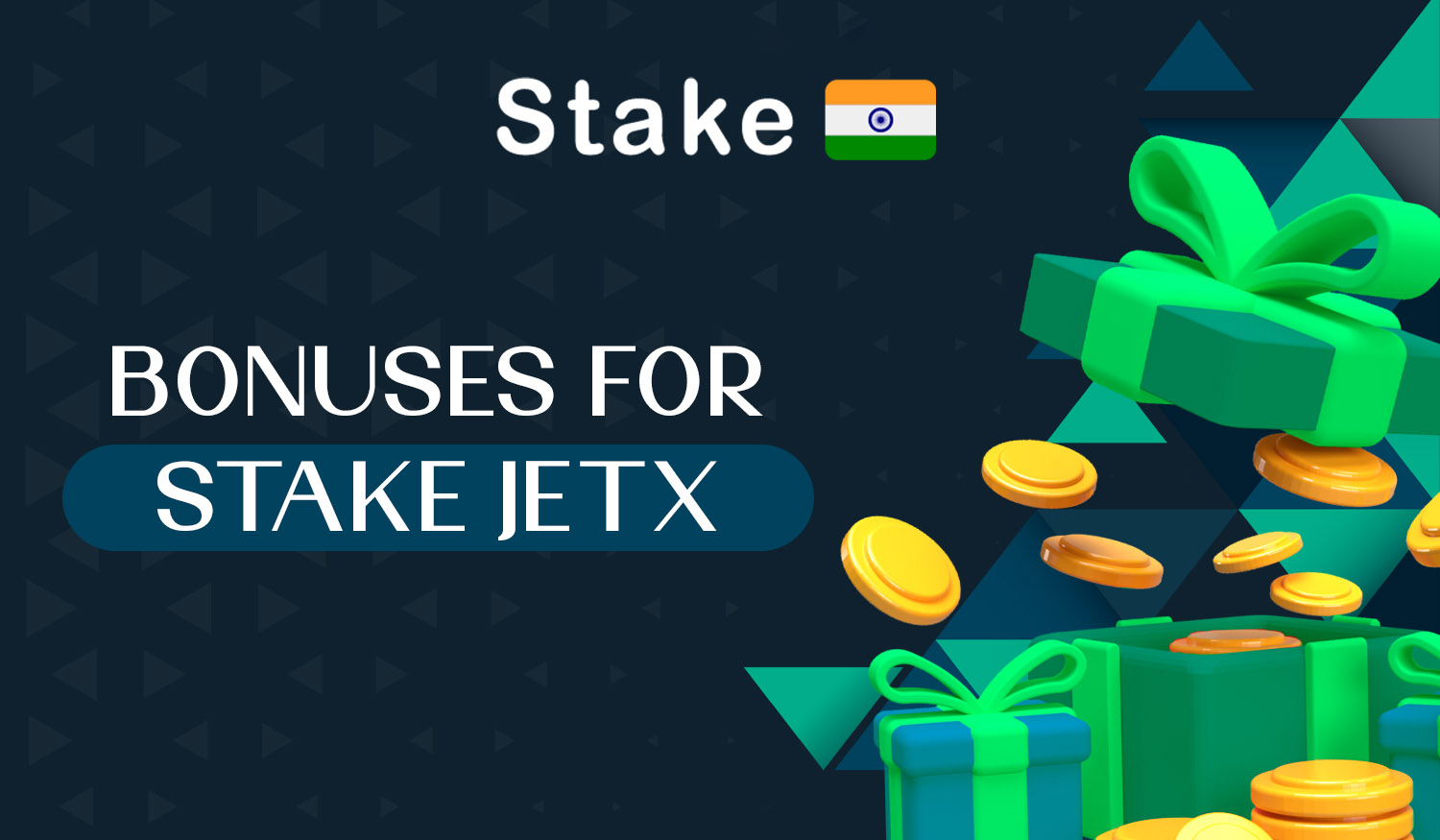 Bonuses available at Stake casino for Indian users